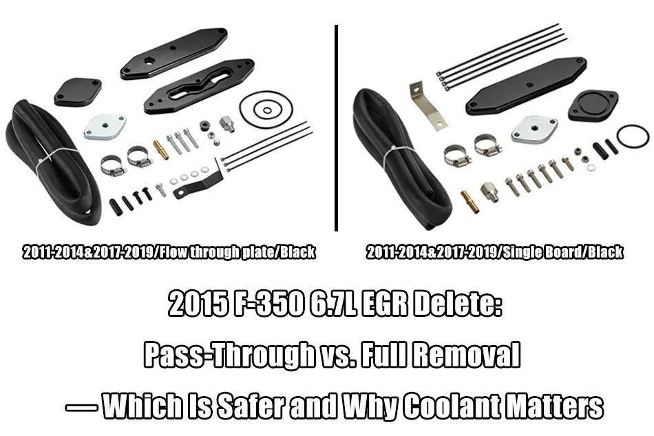 2015 F-350 6.7L EGR Delete: Pass-Through vs. Full Removal — Which is Safer?