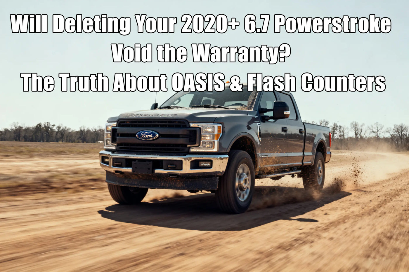 Will Deleting Your 2020+ 6.7 Powerstroke Void the Warranty? The Truth About OASIS & Flash Counters