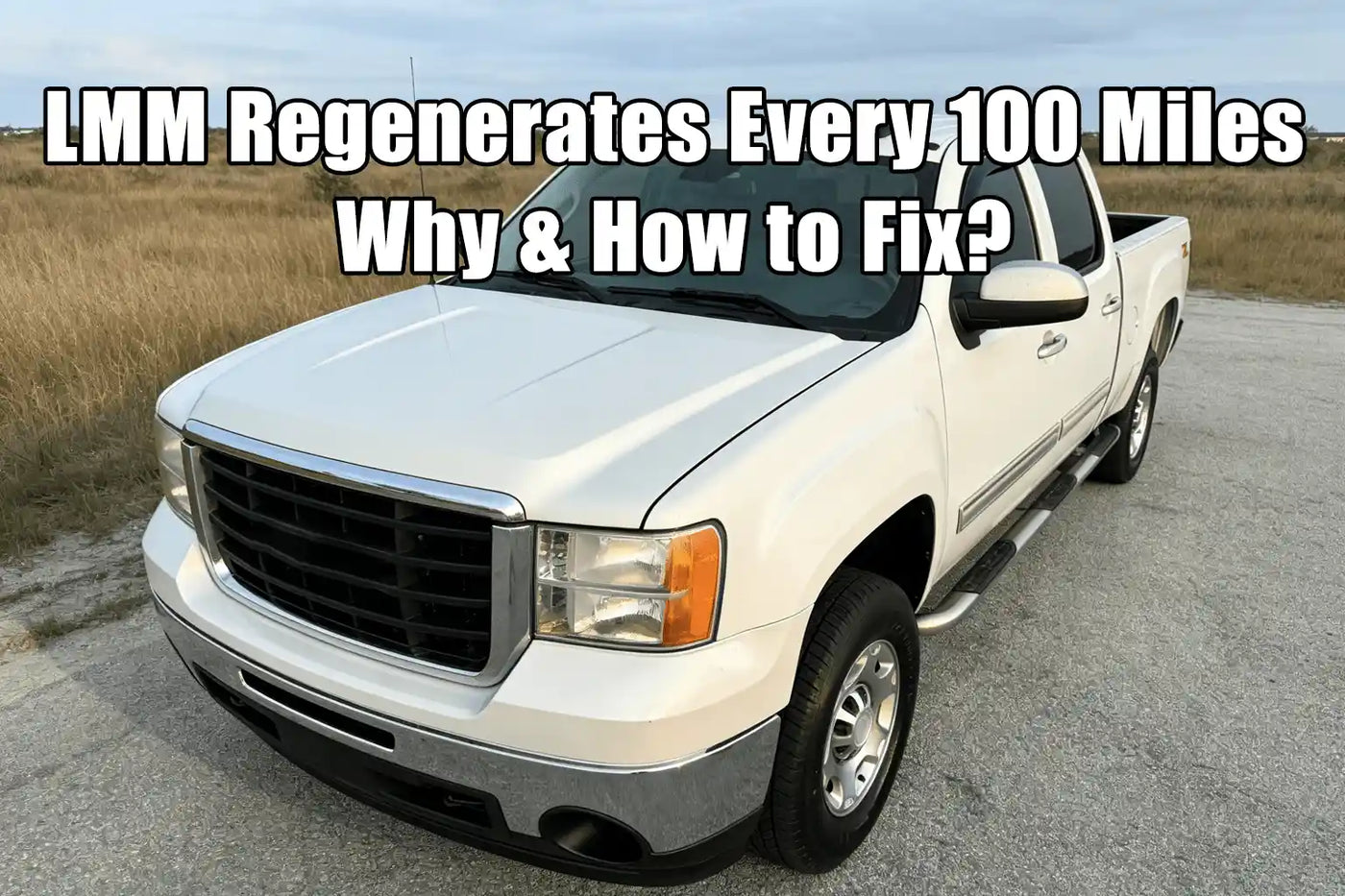 My Duramax LMM Regenerates Every 100 Miles, Why & How to Fix?